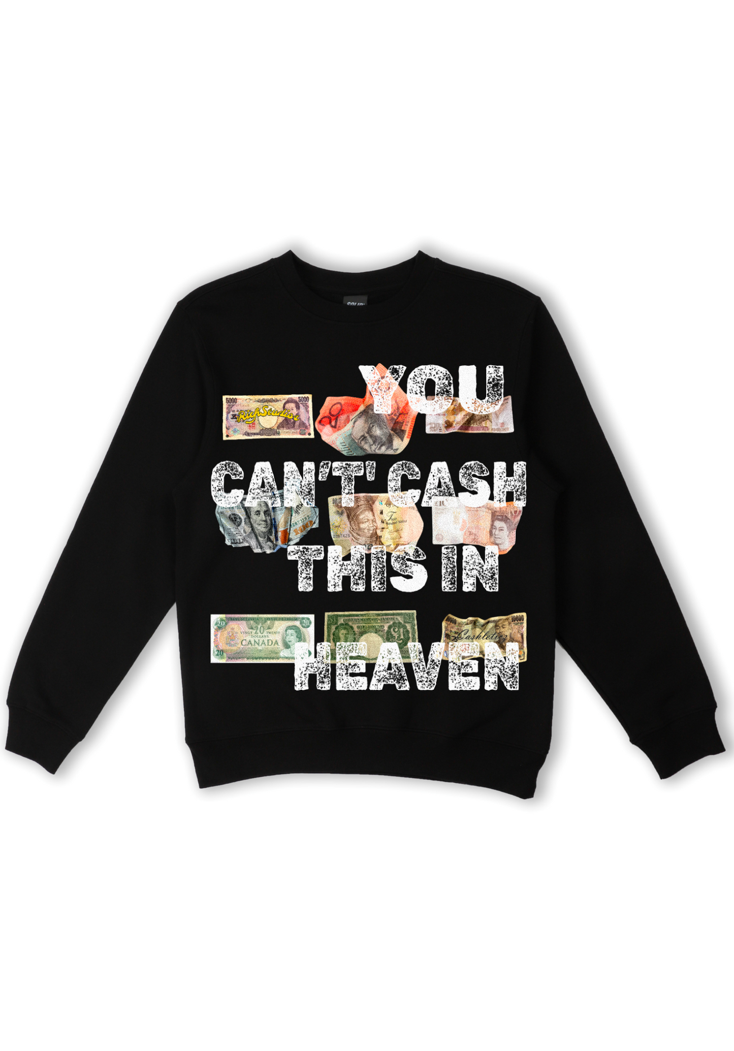 You Can’t Cash This In Heaven Cashleticz x Rich Studios Crewneck